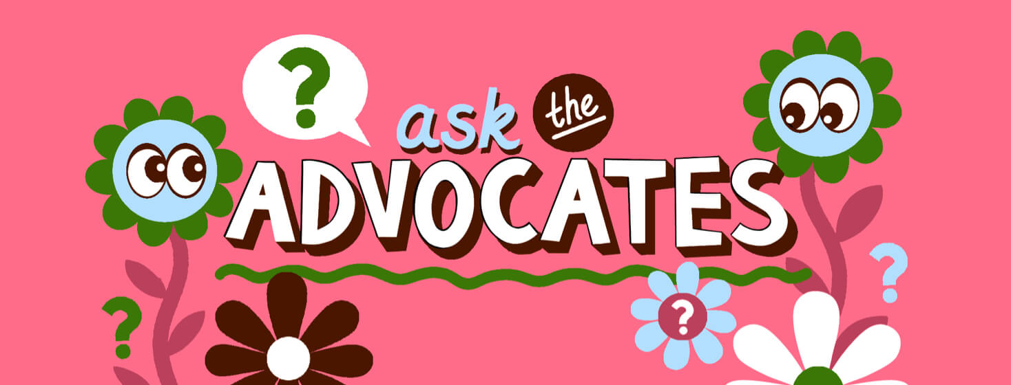 Ask the Advocates: Your Care Team image
